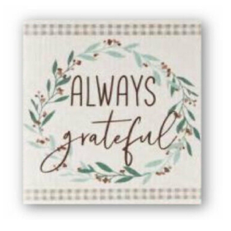 Swedish Dish Cloth - Always Grateful