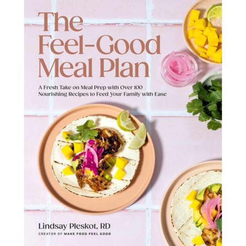 The Feel-Good Meal Plan